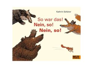 9783407760890 - MINIMAX   So war das! Nein so! Nein so! - Kathrin Schärer Kartoniert (TB)