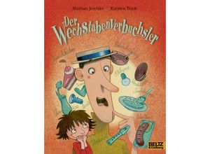 9783407761378 - Der Wechstabenverbuchsler - Mathias Jeschke Taschenbuch