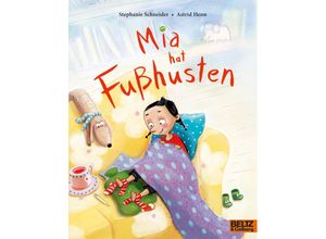 9783407762757 - Mia hat Fußhusten - Stephanie Schneider Kartoniert (TB)