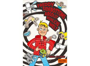 9783407813275 - Freddy Sidebottoms absolut peinliche Welt - Rebecca Patterson Taschenbuch