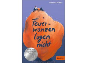 9783407813466 - Feuerwanzen lügen nicht - Stefanie Höfler Taschenbuch