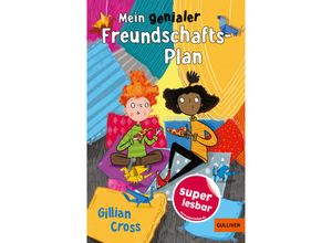 9783407824066 - Mein genialer Freundschafts-Plan - Gillian Cross Gebunden