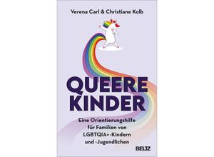 9783407867681 - Queere Kinder - Verena Carl Christiane Kolb Kartoniert (TB)