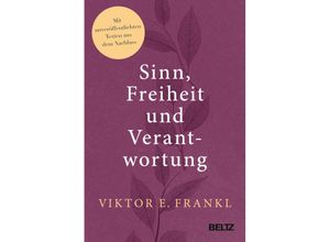 9783407867704 - Sinn Freiheit und Verantwortung - Viktor E Frankl Gebunden