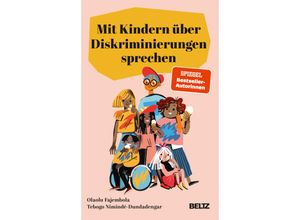 9783407867919 - Mit Kindern über Diskriminierungen sprechen - Olaolu Fajembola Tebogo Nimindé-Dundadengar Kartoniert (TB)