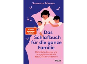 9783407867926 - Das Schlafbuch für die ganze Familie - Susanne Mierau Gebunden