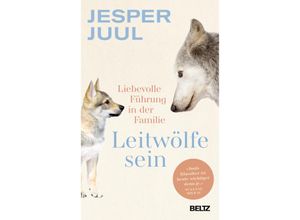 9783407868053 - Leitwölfe sein - Jesper Juul Gebunden