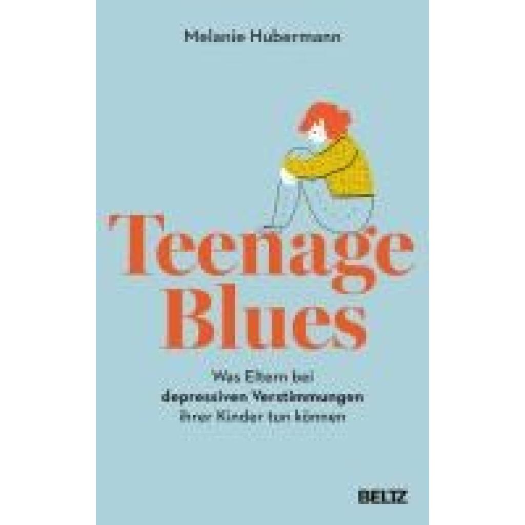 9783407868138 - Hubermann Melanie Teenage Blues