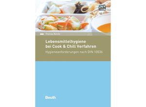 9783410263586 - Lebensmittelhygiene bei Cook & Chill-Verfahren - Thomas Reiche Kartoniert (TB)