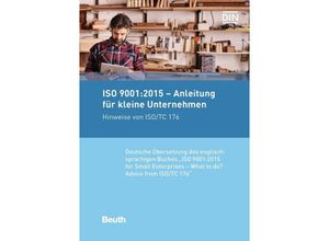 9783410273981 - ISO 90012015 - Anleitung für kleine Unternehmen Kartoniert (TB)