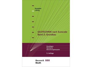 9783410288398 - Geotechnik nach EurocodeBd2 - Hans-Georg Kempfert Jan Lüking Kartoniert (TB)