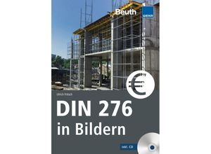 9783410293132 - DIN 276 in Bildern m CD-ROM - Ulrich Fritsch Kartoniert (TB)