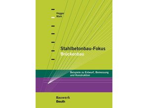 9783410297543 - Stahlbetonbau-Fokus Brückenbau Gebunden