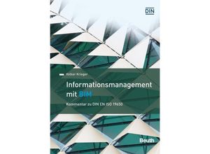 9783410302186 - Informationsmanagement mit BIM - Volker Krieger Kartoniert (TB)