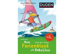 9783411720866 - Mein Lern- und Spaßblock mit Rabe Linus   Mein Ferienblock mit Rabe Linus - Fit für die 4 Klasse - Dorothee Raab Kartoniert (TB)