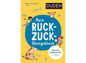 9783411722020 - Ruckzuck-Blöcke   Mein Ruckzuck-Übungsblock Deutsch Mathe 2 Klasse - Claudia Fahlbusch Kartoniert (TB)