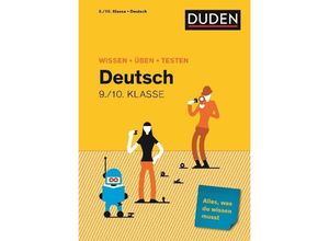 9783411722600 - Wissen-Üben-Testen   Wissen - Üben - Testen Deutsch 9 10 Klasse Kartoniert (TB)