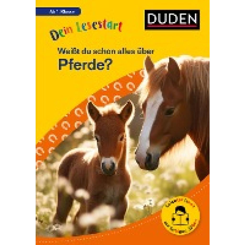 9783411733064 - Seeberg Helen Dein Lesestart Weißt du schon alles über Pferde? Ab 1 Klasse