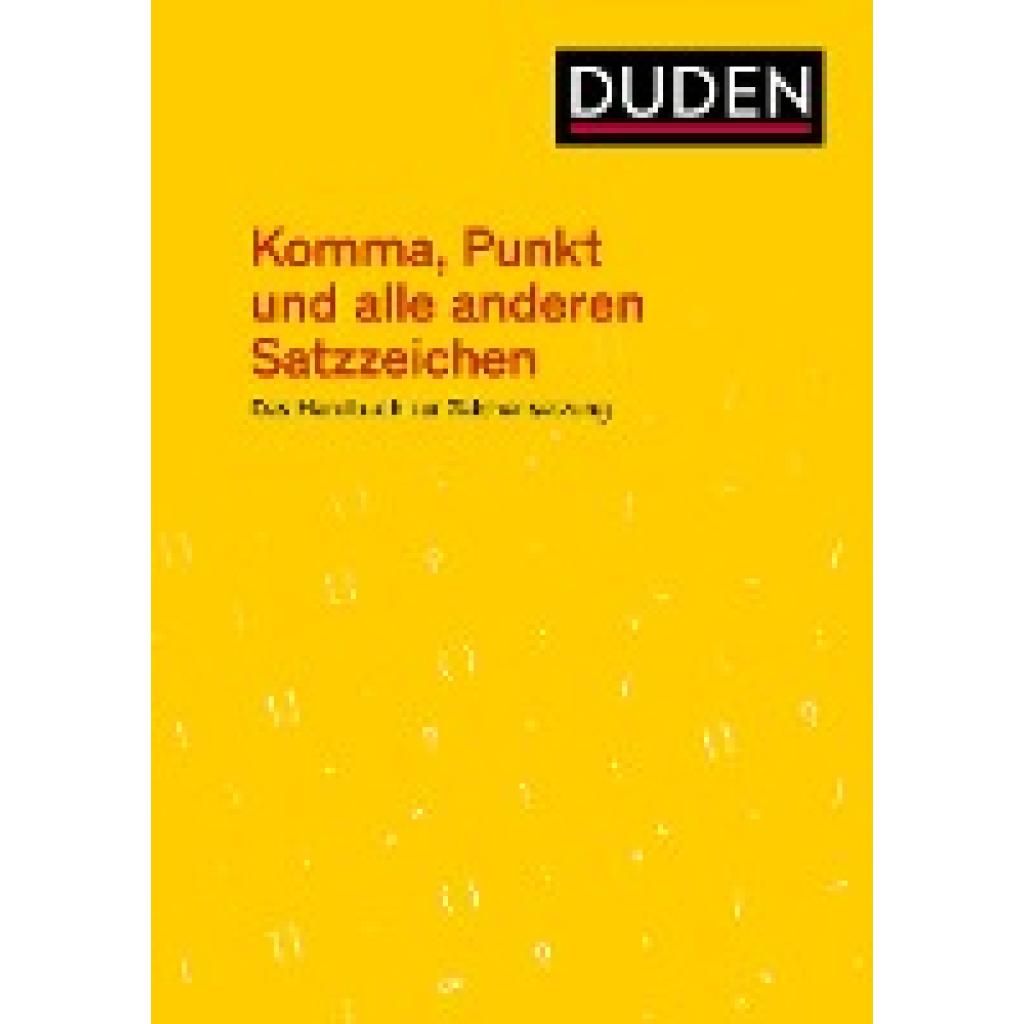 9783411744947 - Stang Christian Komma Punkt und alle anderen Satzzeichen