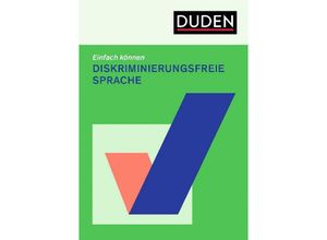 9783411756940 - Einfach können - diskriminierungsfreie Sprache - Oda Stockmann Kartoniert (TB)