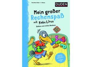 9783411772292 - Mein großer Rechenspaß mit Rabe Linus - 1 Klasse - Dorothee Raab Kartoniert (TB)