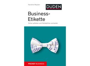 9783411863914 - Nandine Meyden - GEBRAUCHT Pocket Business Business-Etikette Sicher auftreten und Fettnäpfchen vermeiden - Preis vom 02062023 050629 h