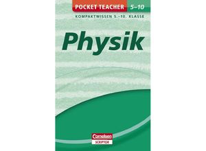 9783411871025 - Pocket Teacher   Physik Kompaktwissen 5-10 Klasse - Hans-Peter Götz Kartoniert (TB)