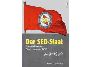 9783412211097 - Der SED-Staat - Klaus Schroeder Gebunden