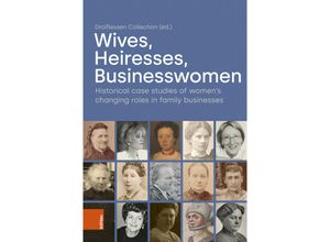 9783412528492 - Wives Heiresses Businesswomen Gebunden