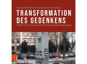 9783412528751 - Transformation des Gedenkens Kartoniert (TB)