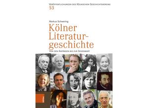 9783412529765 - Kölner Literaturgeschichte - Markus Schwering Gebunden