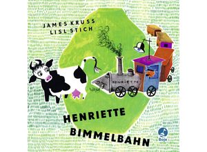 9783414825407 - Krüss   Henriette Bimmelbahn - James Krüss Pappband