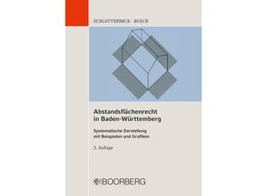 9783415059559 - Abstandsflächenrecht in Baden-Württemberg - Karlheinz Schlotterbeck Manfred Busch Kartoniert (TB)