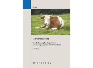 9783415062573 - Tierschutzrecht - Cornelie Jäger Kartoniert (TB)