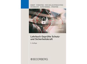 9783415063907 - Lehrbuch Geprüfte Schutz- und Sicherheitskraft - Frank Ebert Wolfgang Foerster Rainer Holleuffer-Kypke Ulrich Jochmann Torsten Katschemba Werner Pfeiffer Kartoniert (TB)