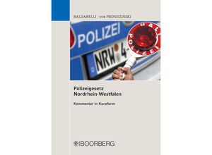 9783415065901 - Polizeigesetz Nordrhein-Westfalen - Marcello Baldarelli Peter von Prondzinski Kartoniert (TB)