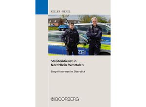 9783415073777 - Streifendienst in Nordrhein-Westfalen - Christoph Keller Tobias Rekel Gebunden