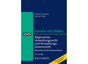 9783415074606 - Allgemeines Verwaltungsrecht und Verwaltungsprozessrecht - Winfried Schwabe Bastian Finkel Gebunden