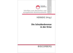 9783415074774 - Die Schuldenbremse in der Krise Gebunden