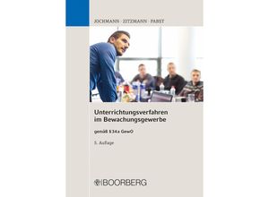 9783415074828 - Unterrichtungsverfahren im Bewachungsgewerbe - Ulrich Jochmann Jörg Zitzmann Anja Pabst Gebunden