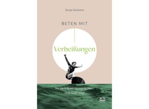 9783417000634 - Beten mit Verheißungen - Sonja Sorbara Kartoniert (TB)