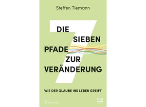 9783417000641 - Die sieben Pfade zur Veränderung - Steffen Tiemann Gebunden