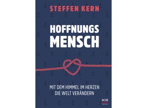 9783417000702 - Hoffnungsmensch - Steffen Kern Kartoniert (TB)