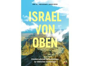 9783417020274 - Israel von oben - Shimon Gibson Moni Haramati Gebunden