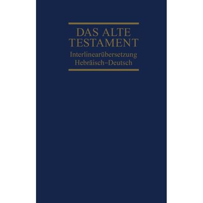 9783417251920 - Interlinearübersetzung Altes Testament hebr-dt Band 1Bd1 Gebunden