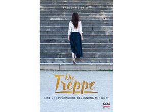 9783417268164 - Fabienne Sita - GEBRAUCHT Die Treppe Eine ungewöhnliche Begegnung mit Gott - Preis vom 13102023 050349 h