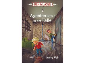 9783417289336 - Ben & Lasse - Agenten sitzen in der Falle - Harry Voß Gebunden