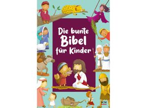 9783417289930 - Kinderbibel   Die bunte Bibel für Kinder - Andrew Newton Gebunden