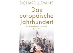 9783421047335 - Das europäische Jahrhundert - Richard J Evans Gebunden