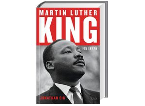 9783421048455 - Martin Luther King - Jonathan Eig Gebunden